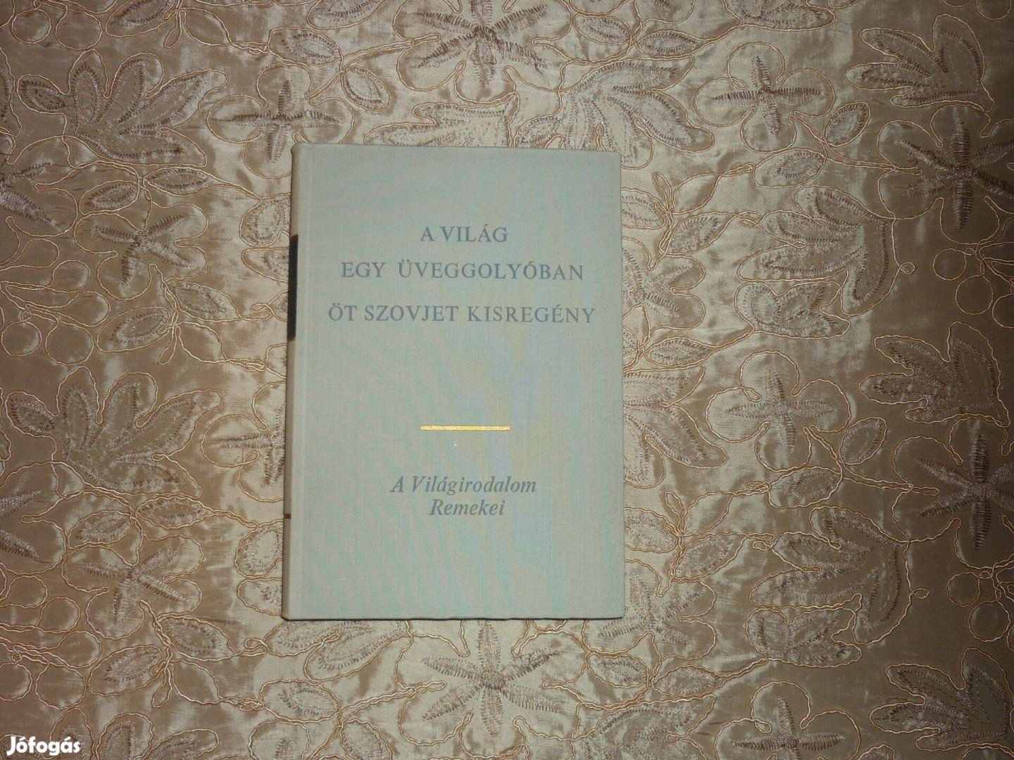 Világirodalom Remekei - A világ egy üveggolyóban - 5