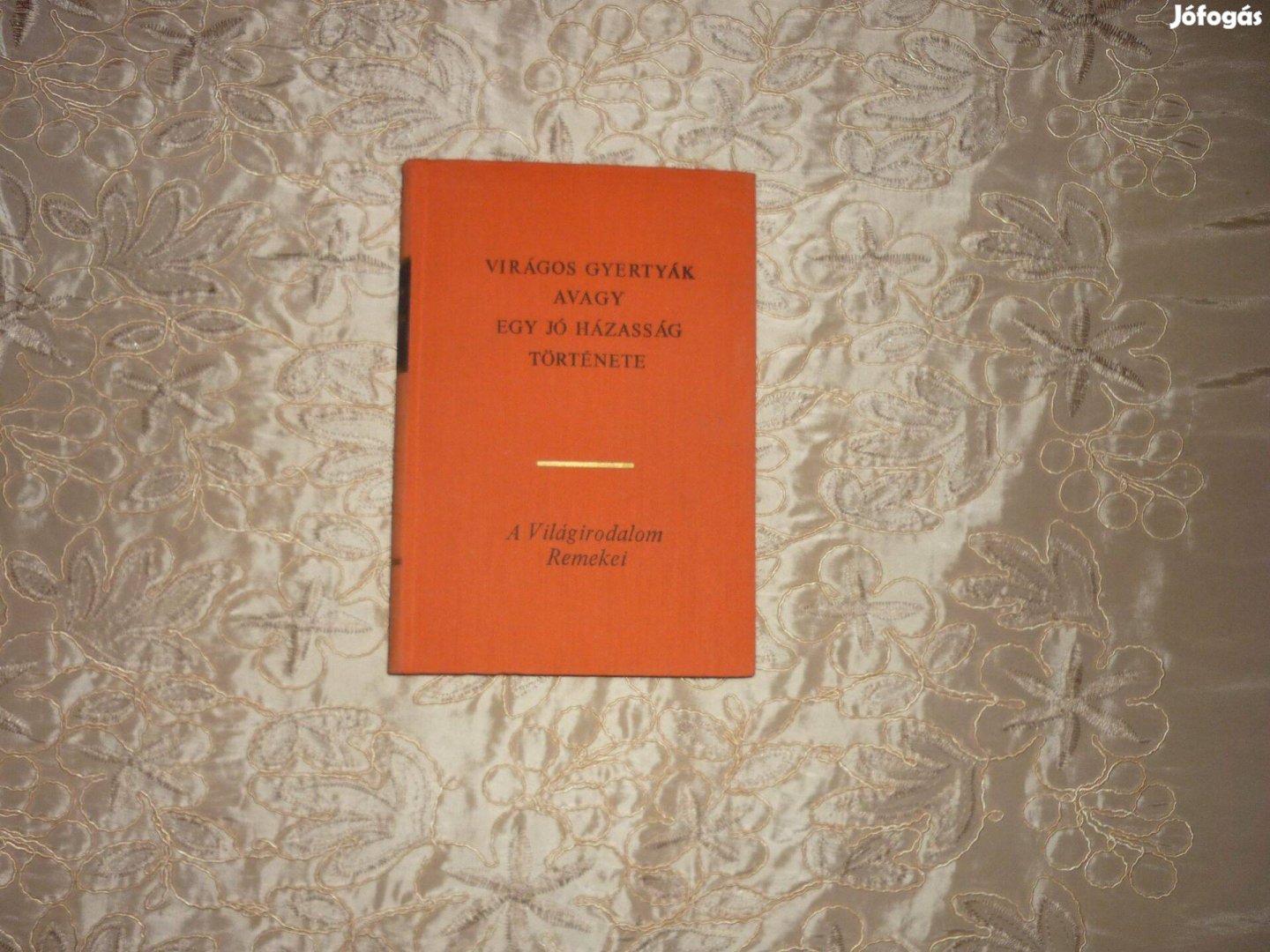 Világirodalom Remekei - Virágos gyertyák avagy egy jó