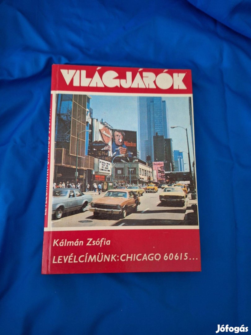 Világjárók sorozat : Levélcímünk : Chicago 60615