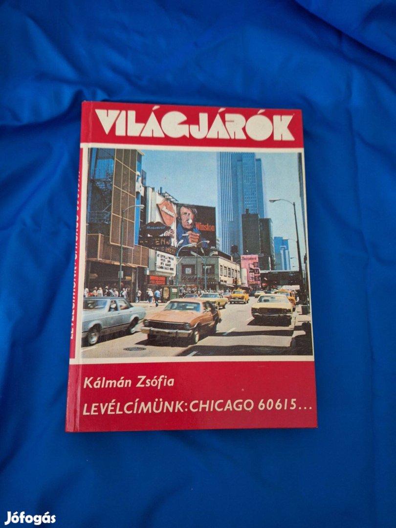 Világjárók sorozat : Levélcímünk : Chicago 60615