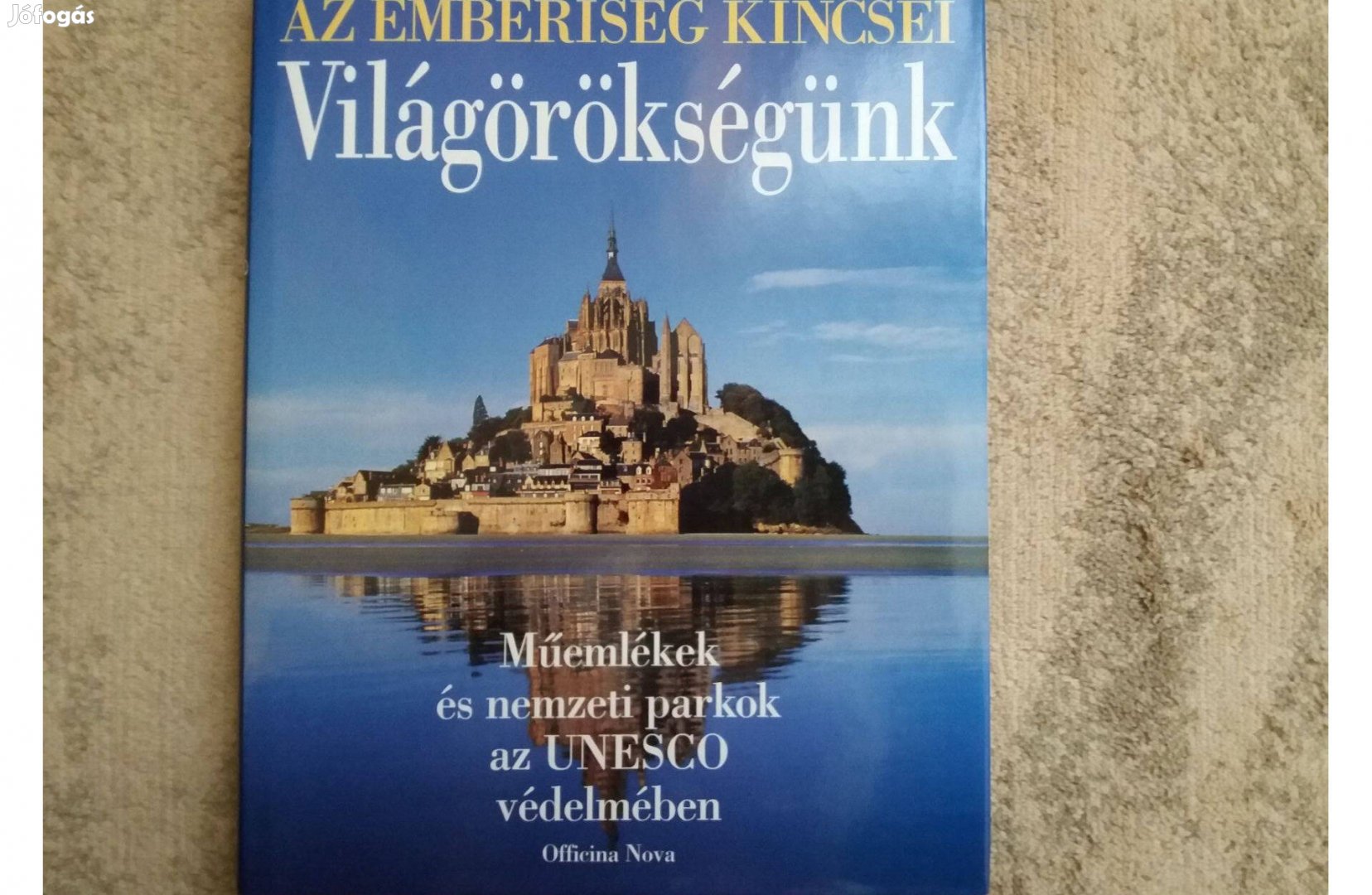 Világörökségünk - album