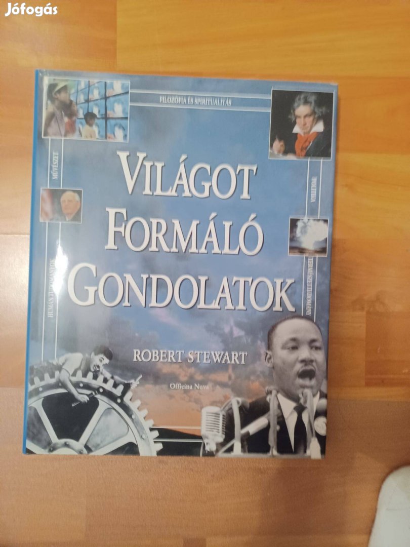 Világot formáló gomdolatok