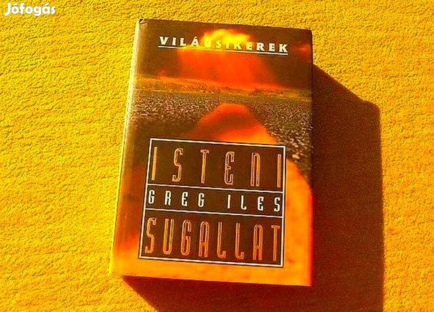 Világsikerek - Isteni sugallat - Greg Iles