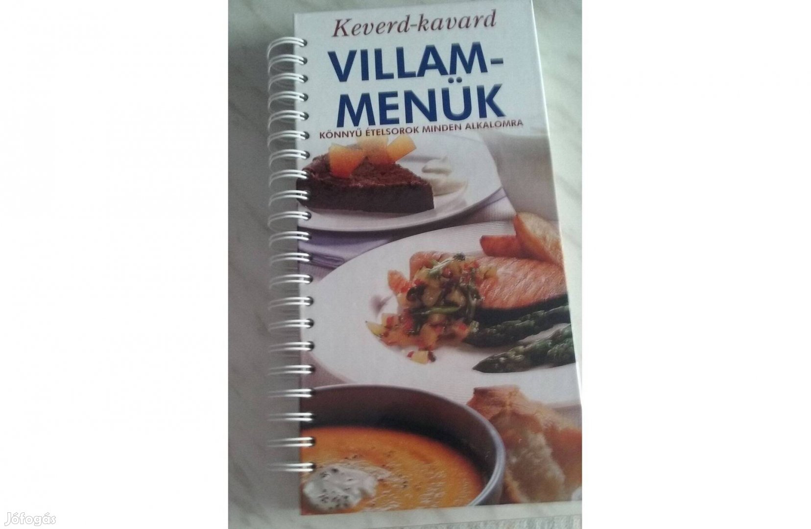 Villám-menük (kreatív szakácskönyv)