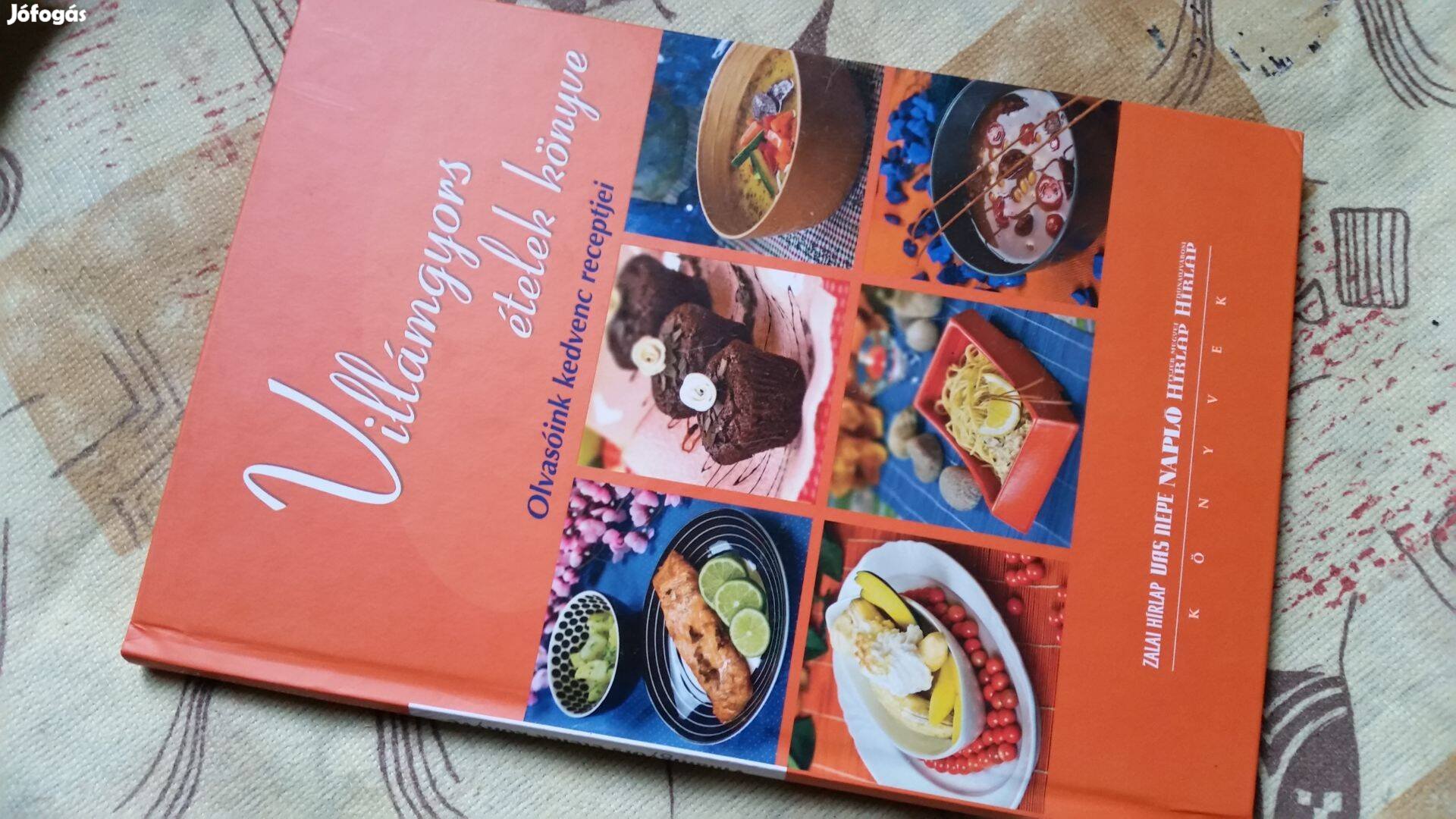 Villámgyors ételek könyve Szakácskönyv csajoknak