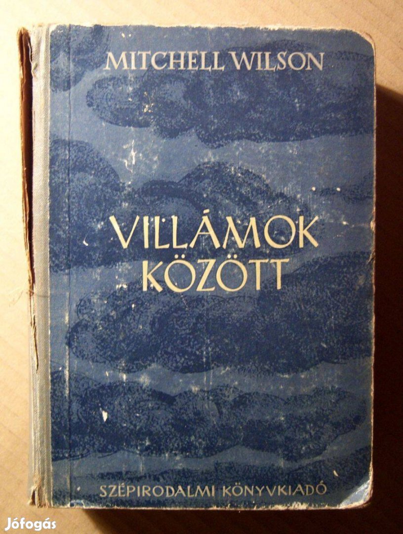 Villámok Között (Mitchell Wilson) 1953 (viseltes) 8kép+tartalom