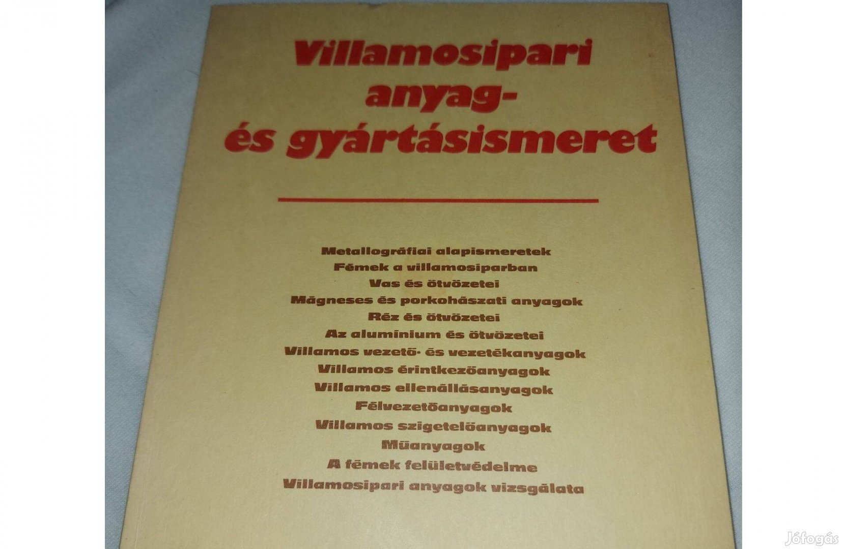 Villamosipari anyag- és gyártásismeret 1500Ft Eger