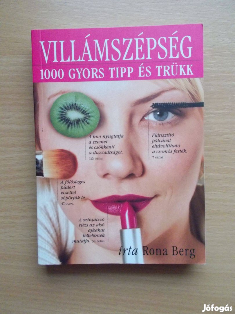 Villámszépség 1000 gyors tipp és trükk, Rona Berg