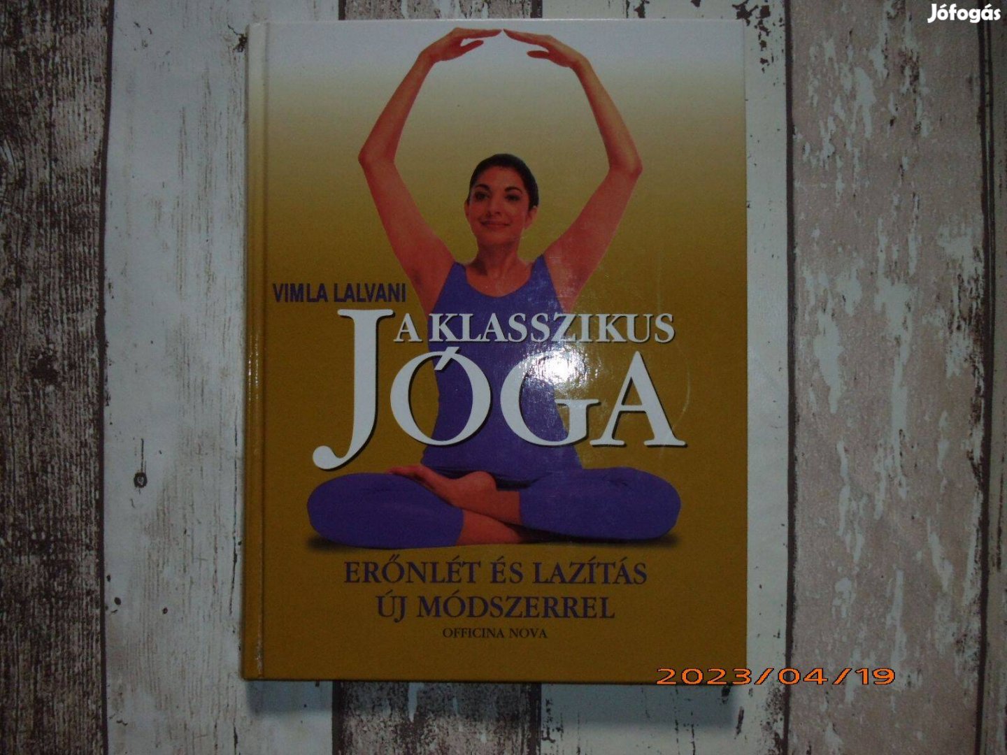 Vimla Lalvani: A klasszikus jóga