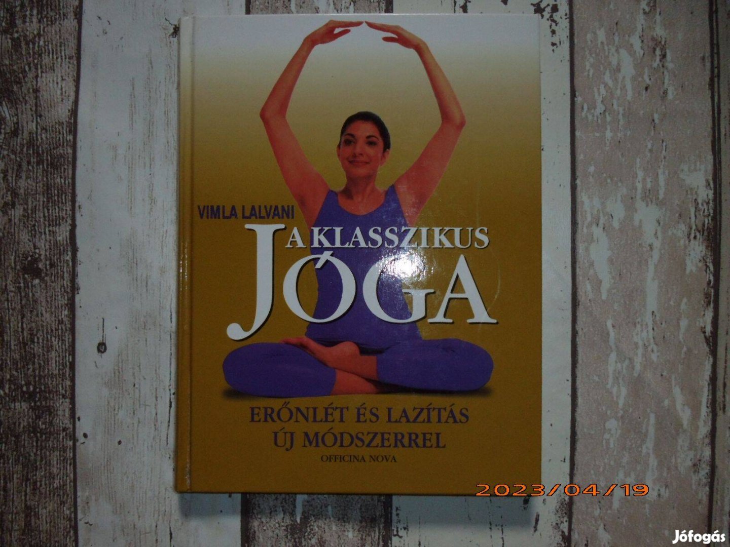 Vimla Lalvani: A klasszikus jóga