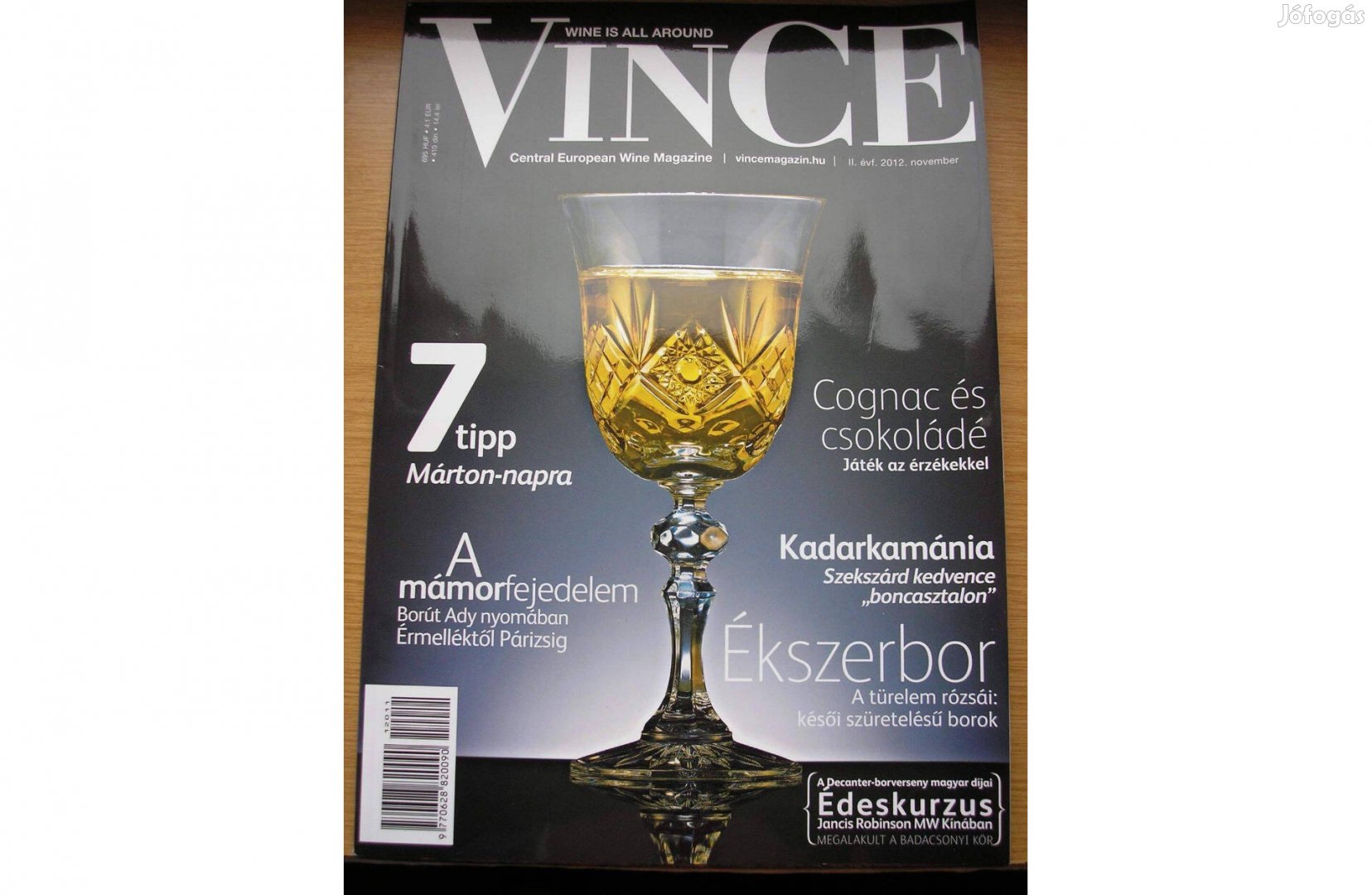 Vince magazinok ( a Decanter utódja) , több szám , jó áron !