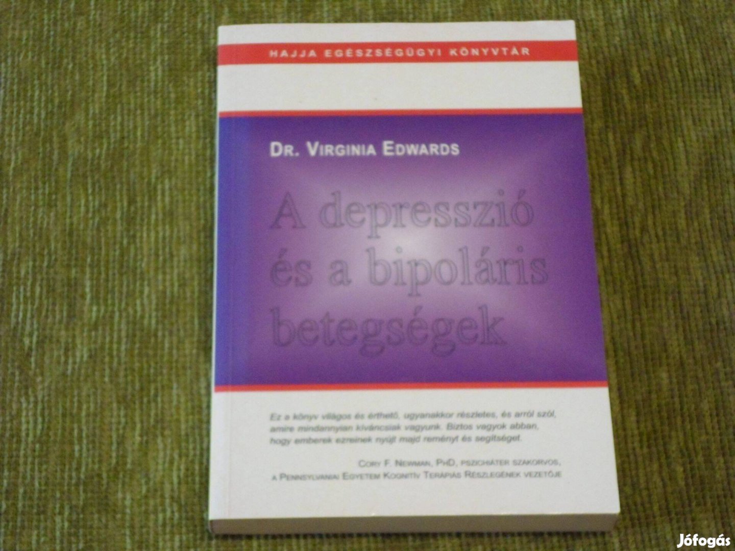 Virginia Edwards: A depresszió és a bipoláris betegségek