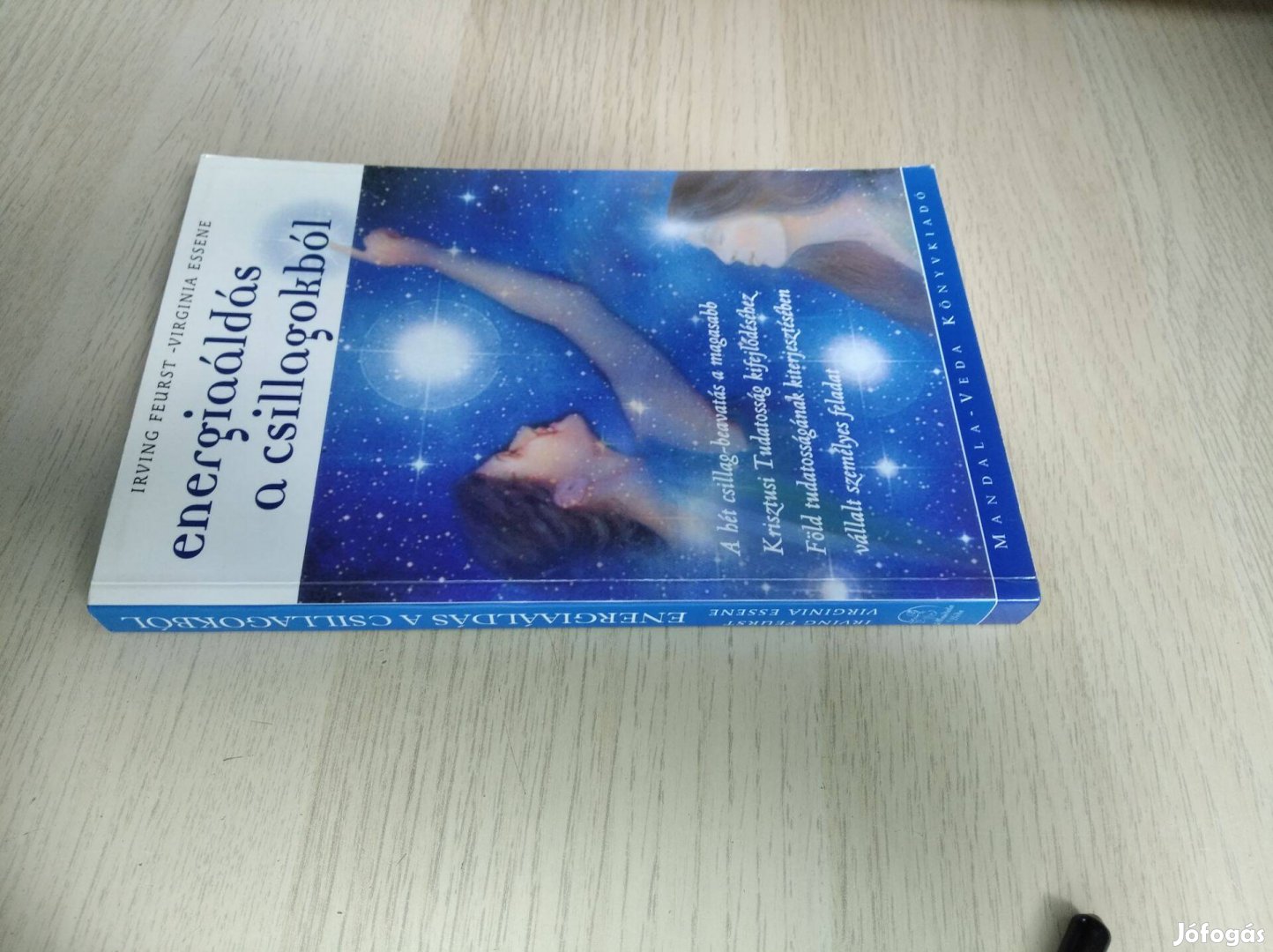 Virginia Essene, Irving Feurst - Energiaáldás a csillagokból