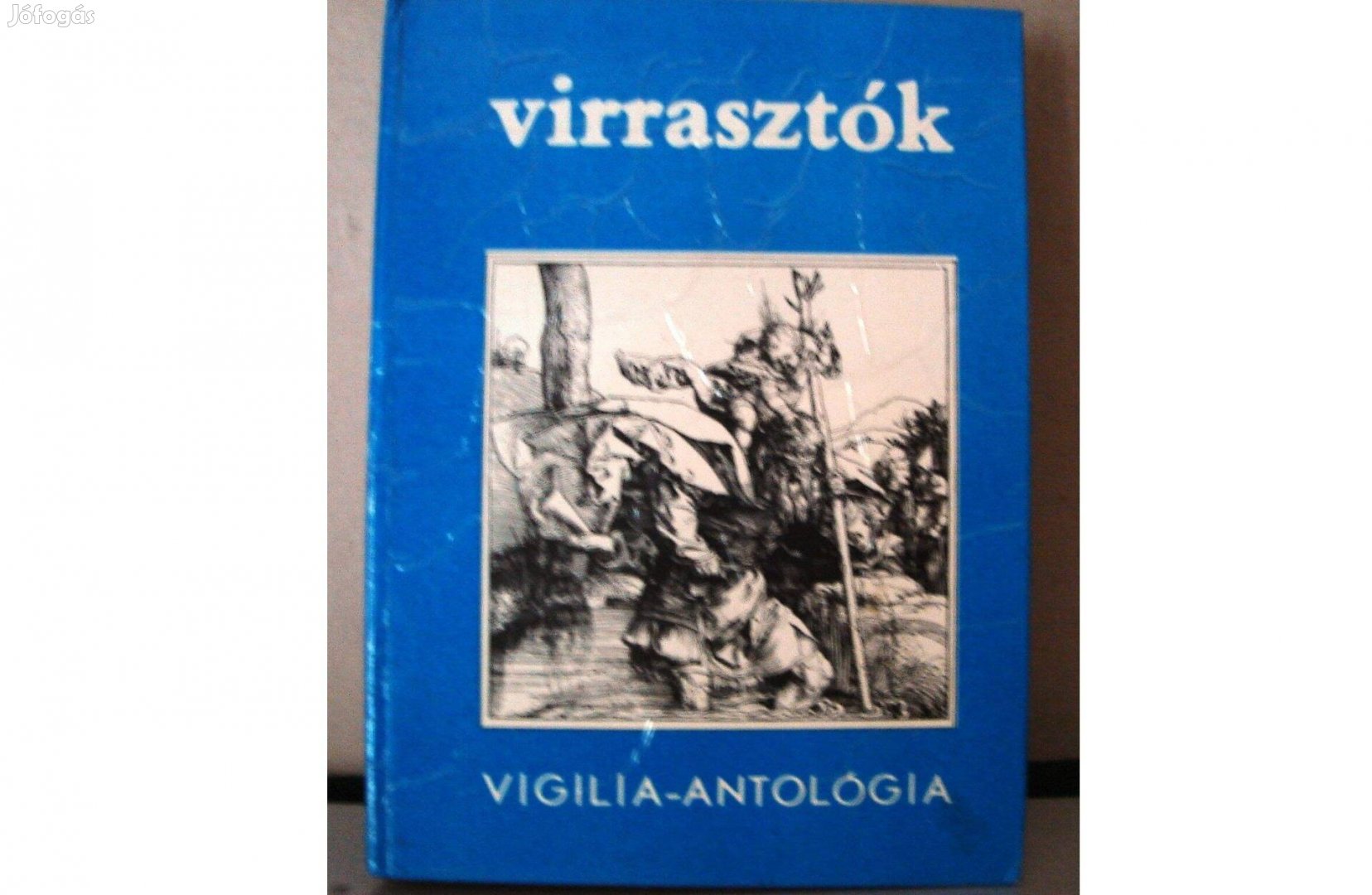 Virrasztók - Vigilia - antológia