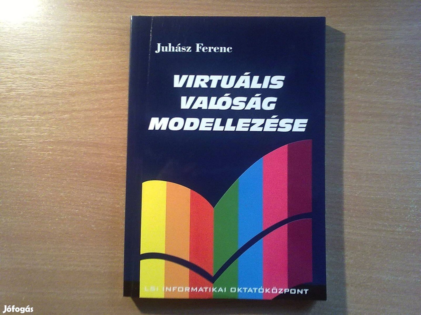 Virtuális valóság modellezése (Egyszer olvasott, újszerű könyv)