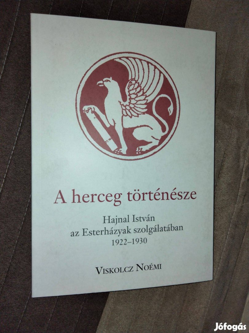 Viskolcz Noémi : A herceg történésze