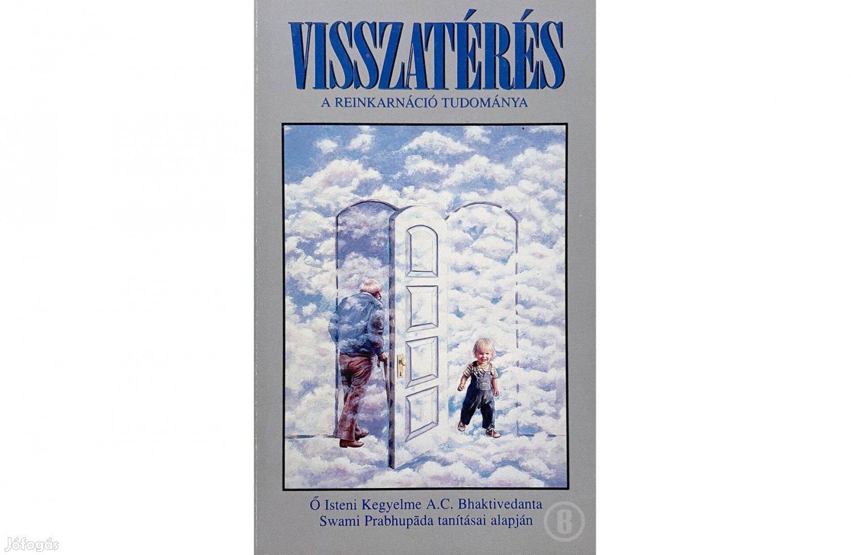 Visszatérés - a reinkarnáció tudománya - Csak személyesen!