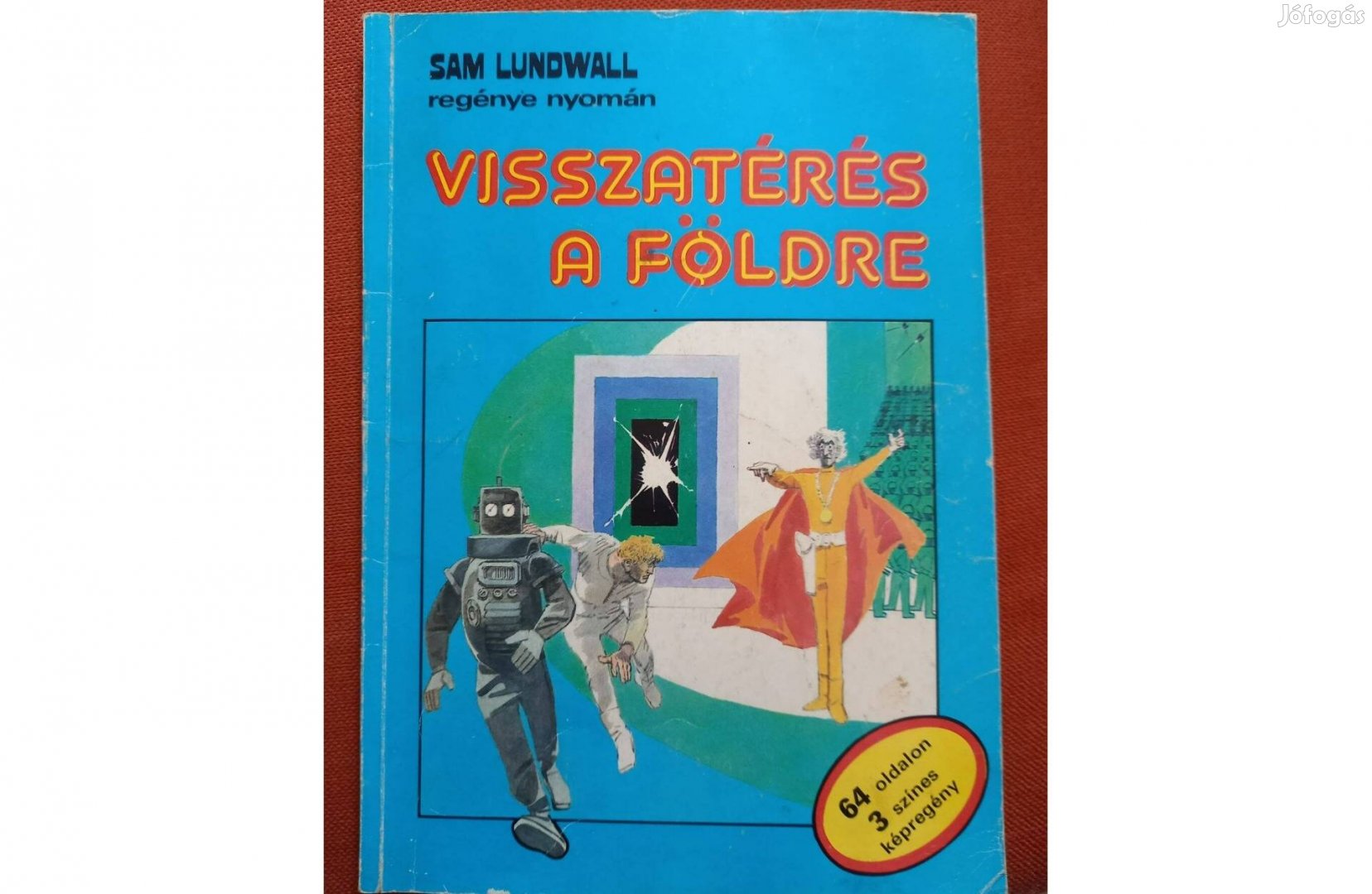 Visszatérés a földre és Titok a világ tetején