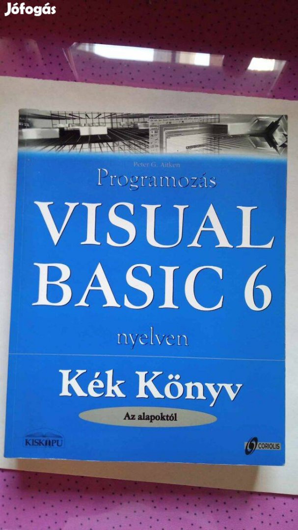 Visual Basic 6 kék könyv 1000 Ft