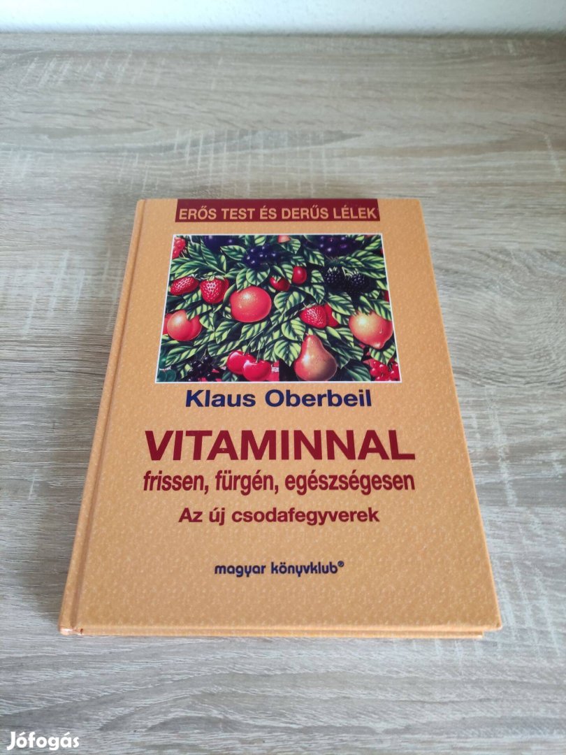 Vitaminnal egészségesen újszerű könyv