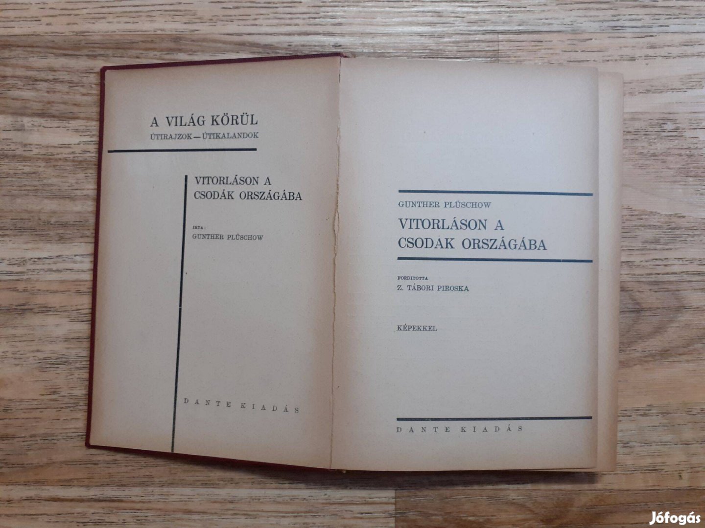 Vitorláson a csodák országába (A világ körül - útirajzok - útikalandok