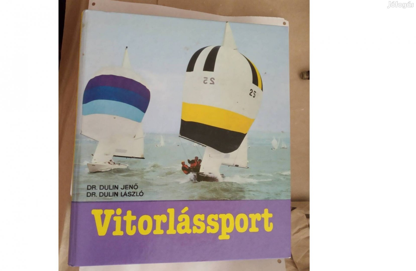 Vitorlássport - Dulin László, Dulin Jenő könyve