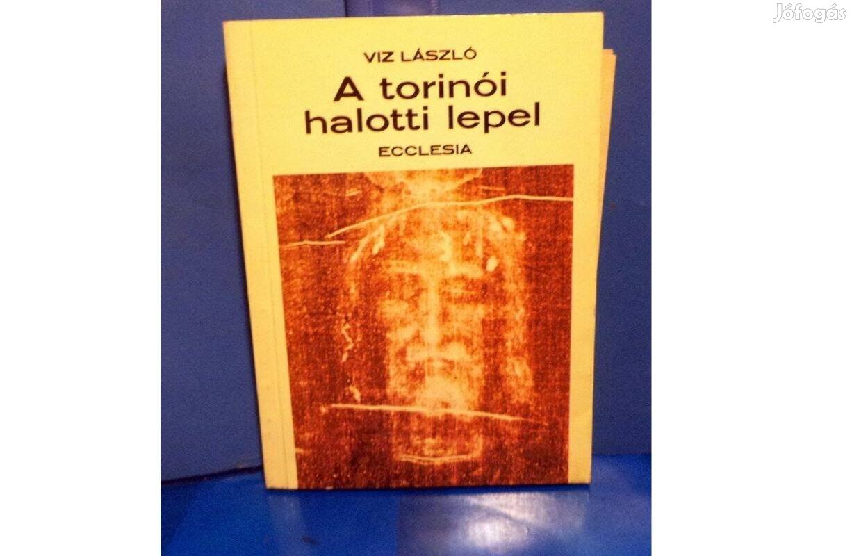 Viz László: A torinói halotti lepel