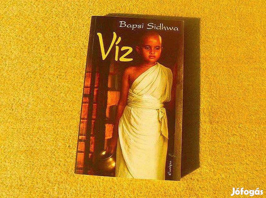 Viz - Bapsi Sidhwa - (Új könyv)