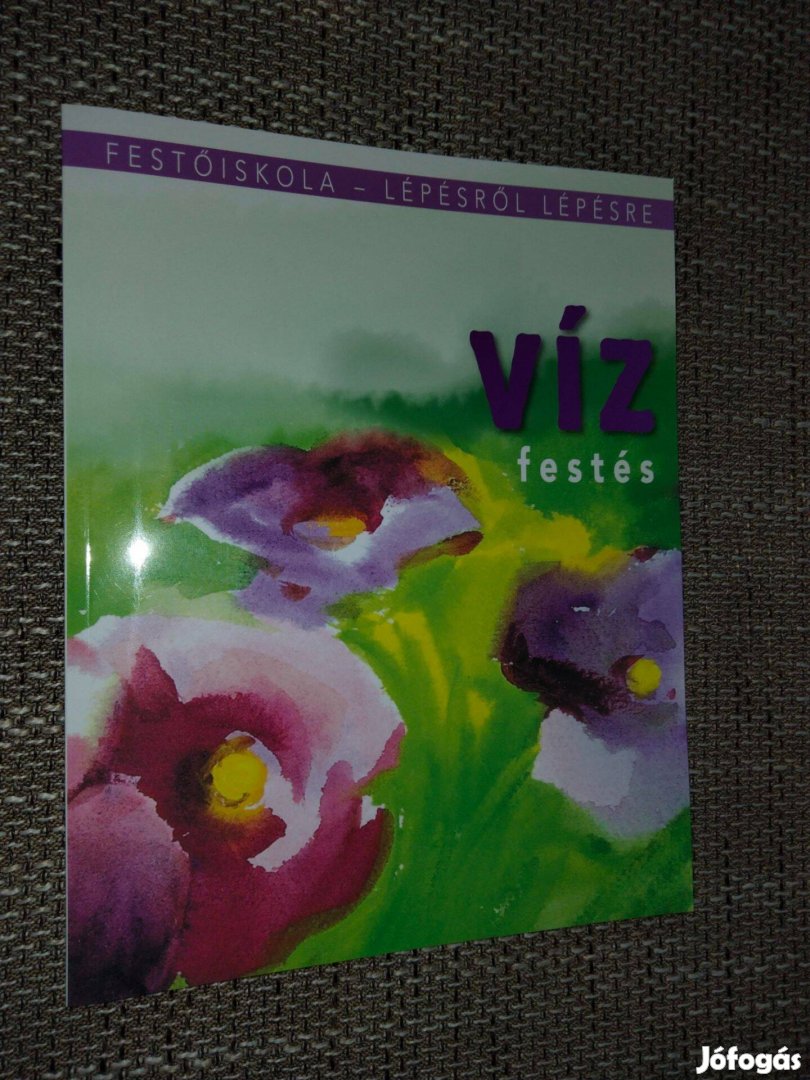 Vízfestés - festőiskola sorozatból