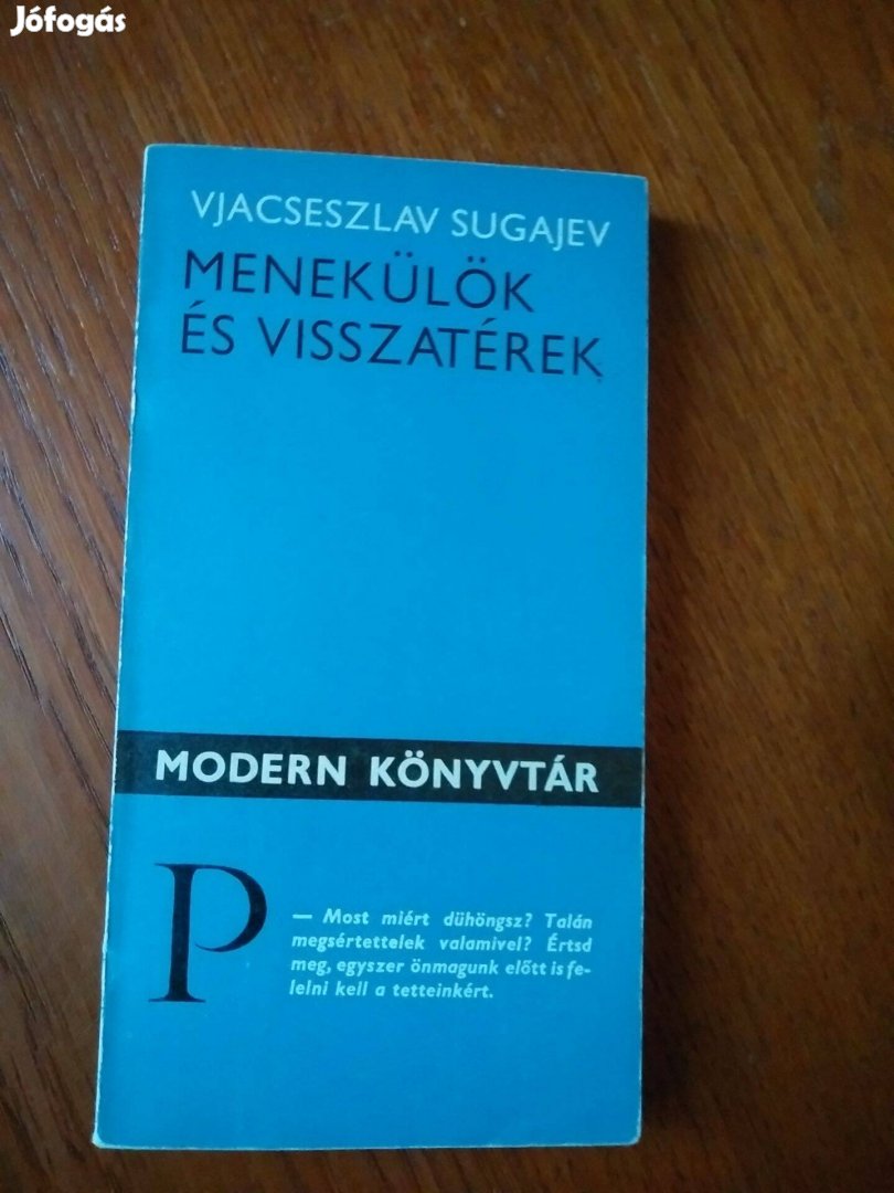 Vjacseszlav Sugajev - Menekülök és visszatérek