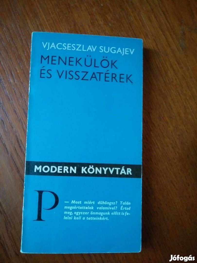 Vjacseszlav Sugajev - Menekülök és visszatérek