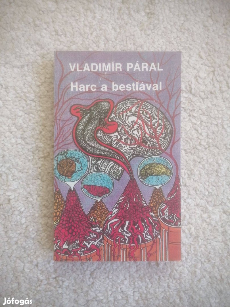 Vladimír Páral: Harc a bestiával