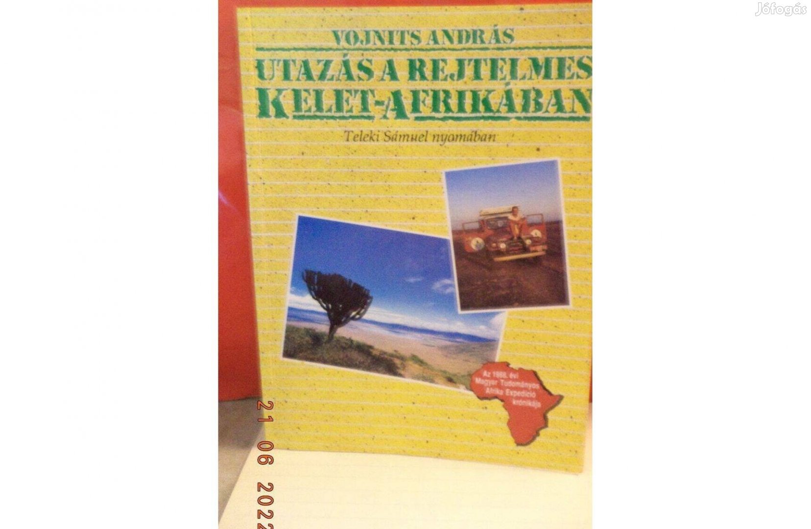 Vojnits András: Utazás a rejtelmes Kelet-Afrikában / Teleki Sámuel