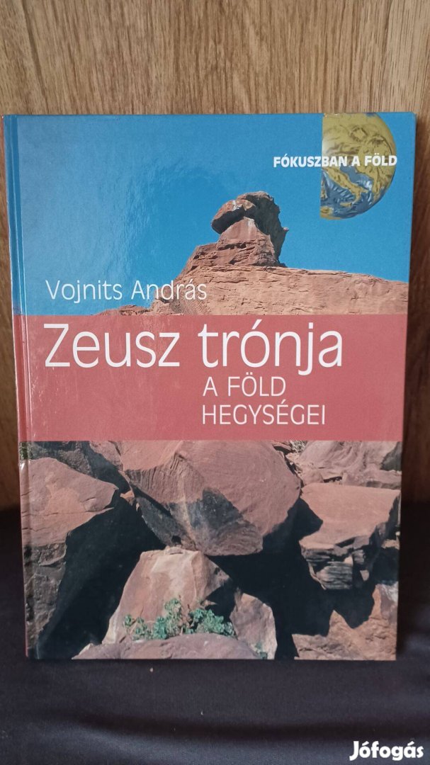 Vojnits András: Zeusz trónja (a Föld hegységei)