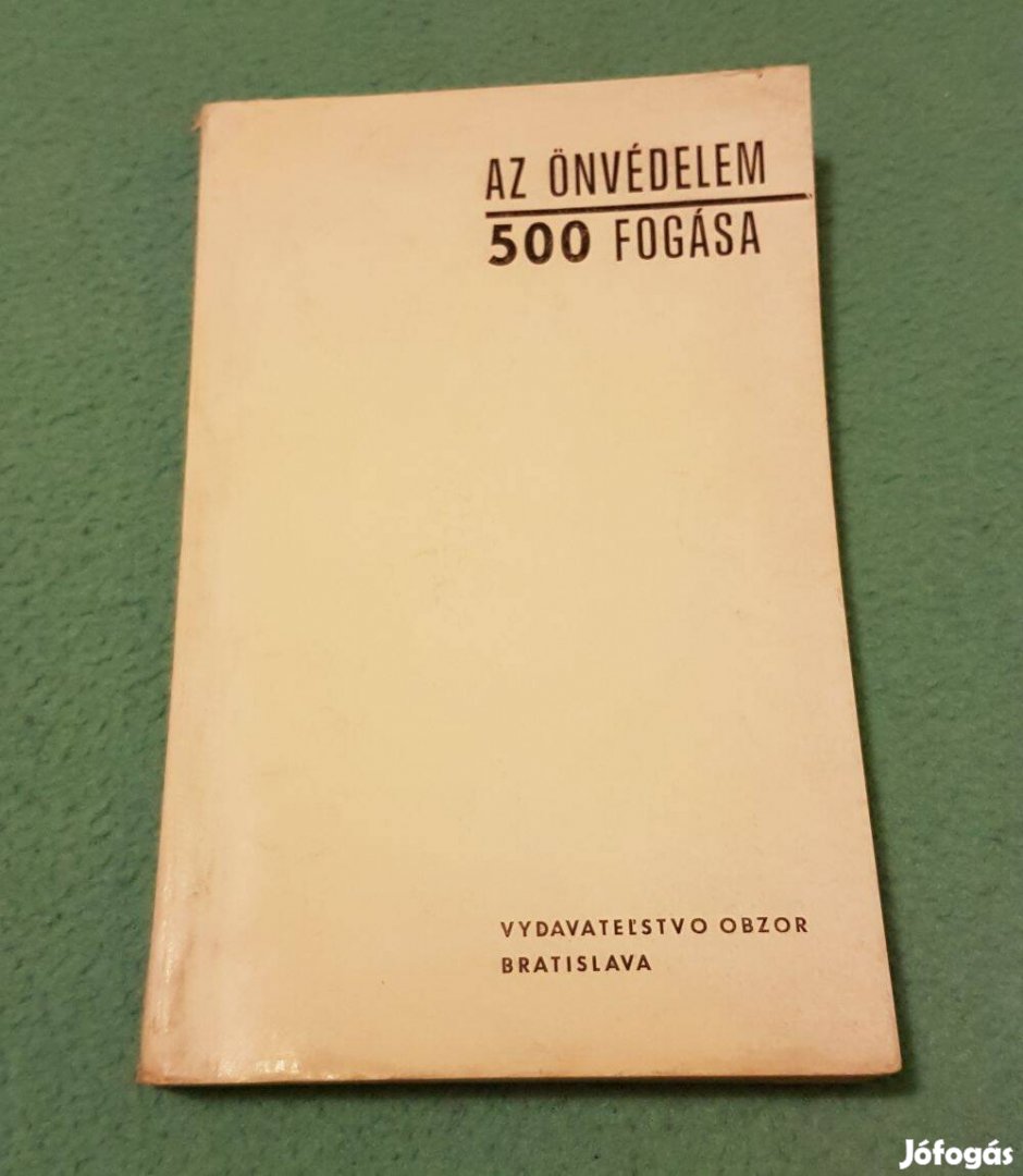 Vojtech L. Levsky - Az önvédelem 500 fogása könyv