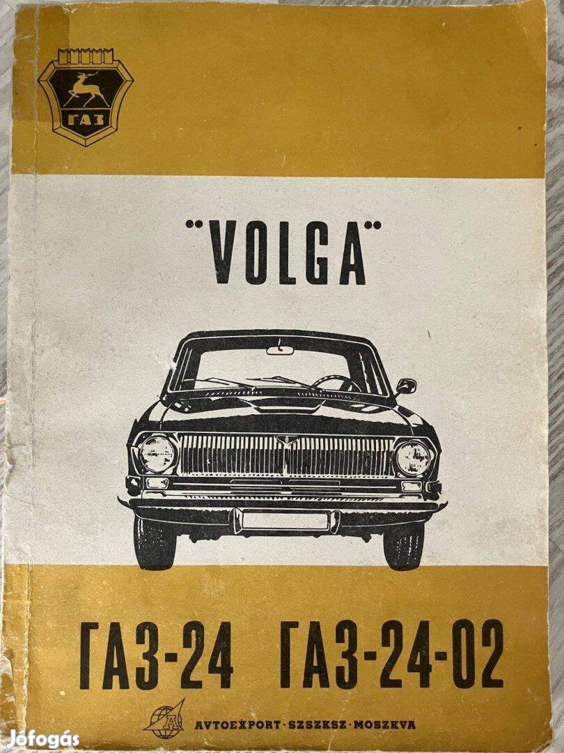 Volga GAZ 24 M24 javítási utasítás