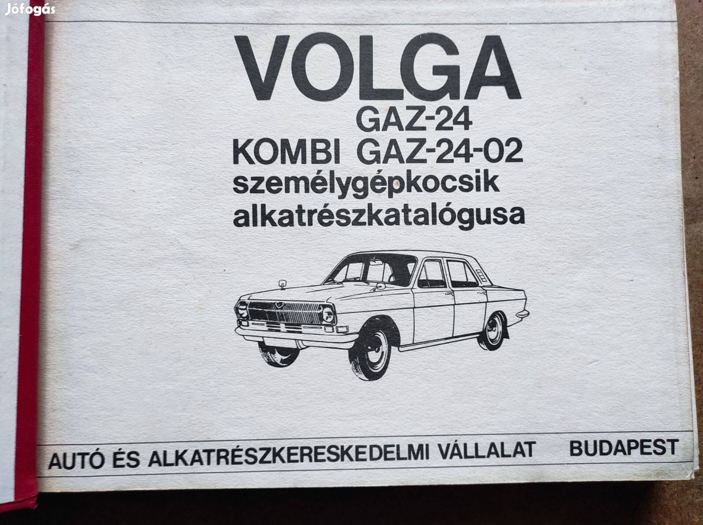 Volga Gaz 24 és kombi alkatrészkatalógus