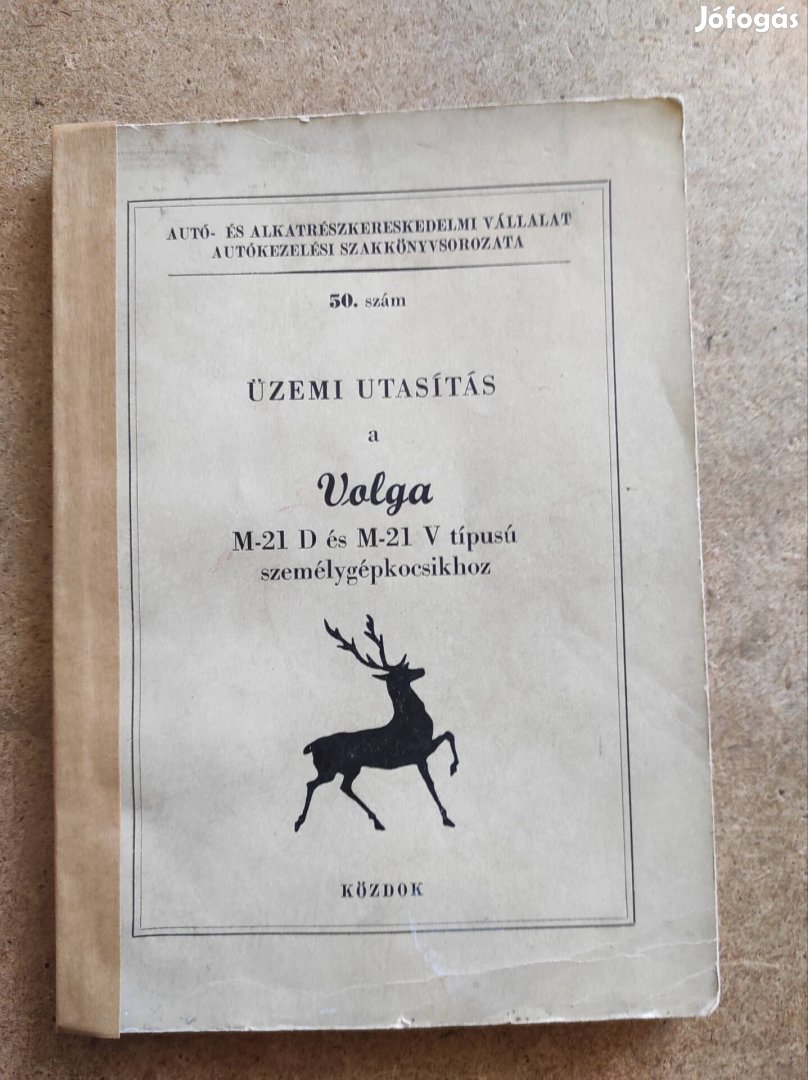 Volga M 21 D és M 21 V kezelési üzemeltetési útmutató