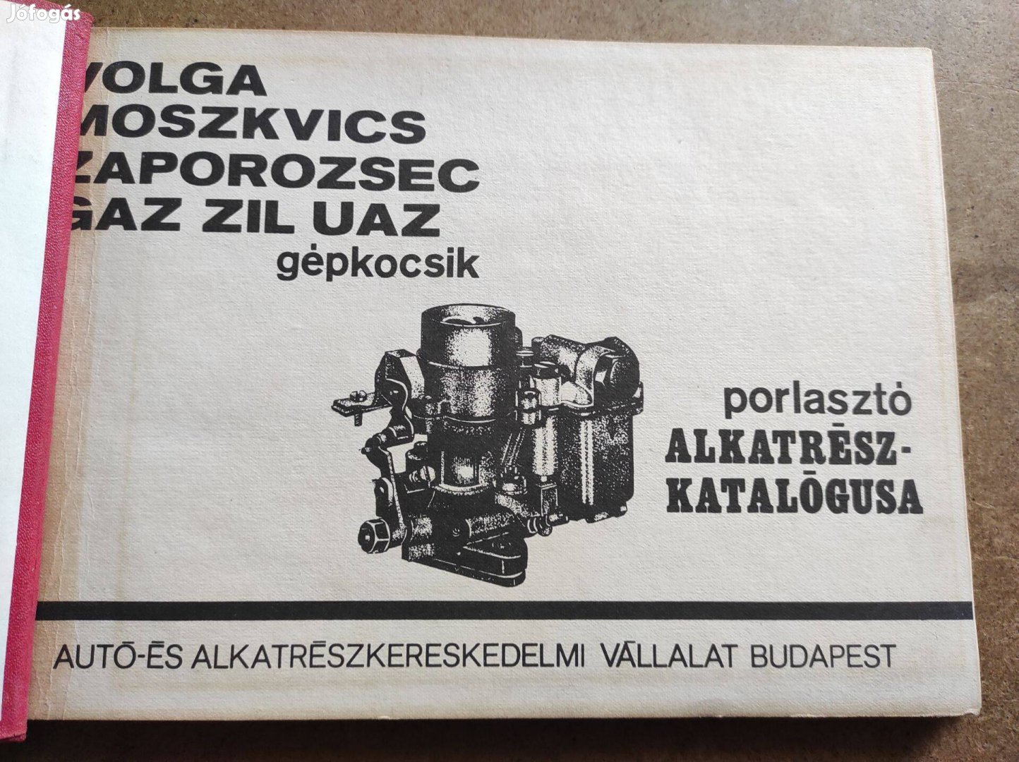 Volga Moszkvics Gaz Zil Uaz porlasztó alkatrészkatalógus