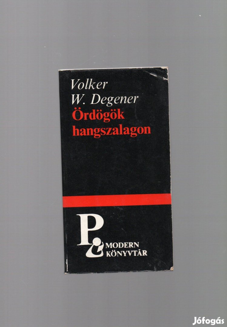 Volker W. Degener: Ördögök hangszalagon - újszerű