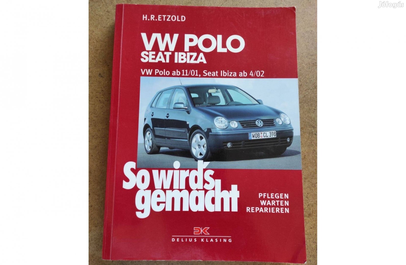 Volkswagen Polo, Seat Ibiza javítási karbantartási könyv 2001-