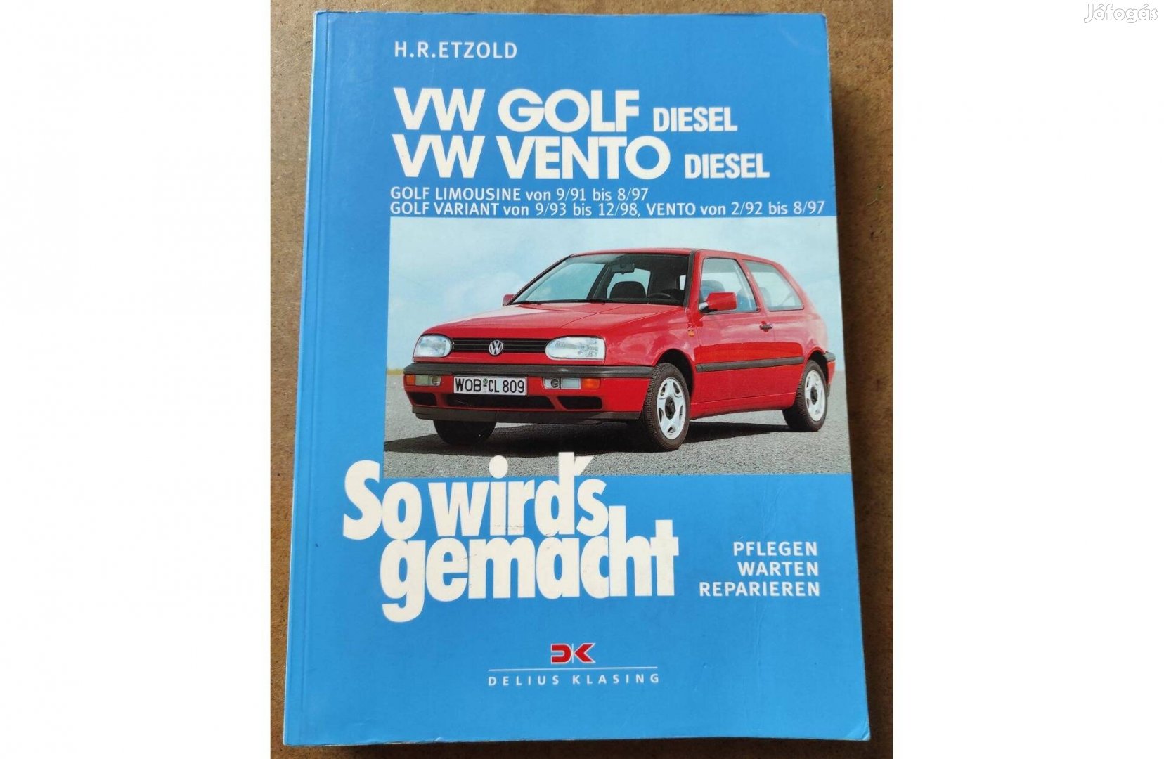 Volkswagen Vw. Golf, Vento 3 Dízel javítási kézikönyv