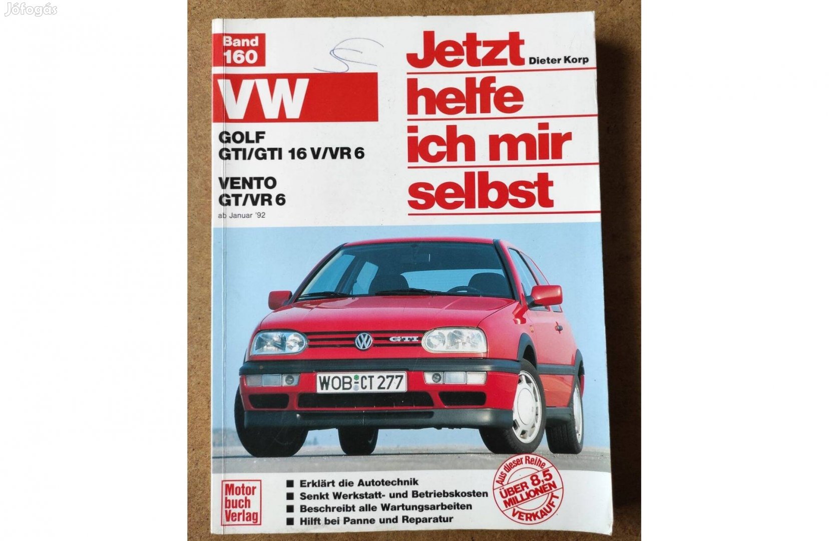 Volkswagen Vw, Golf, Vento GTI 16V/VR javítási karbantartási könyv