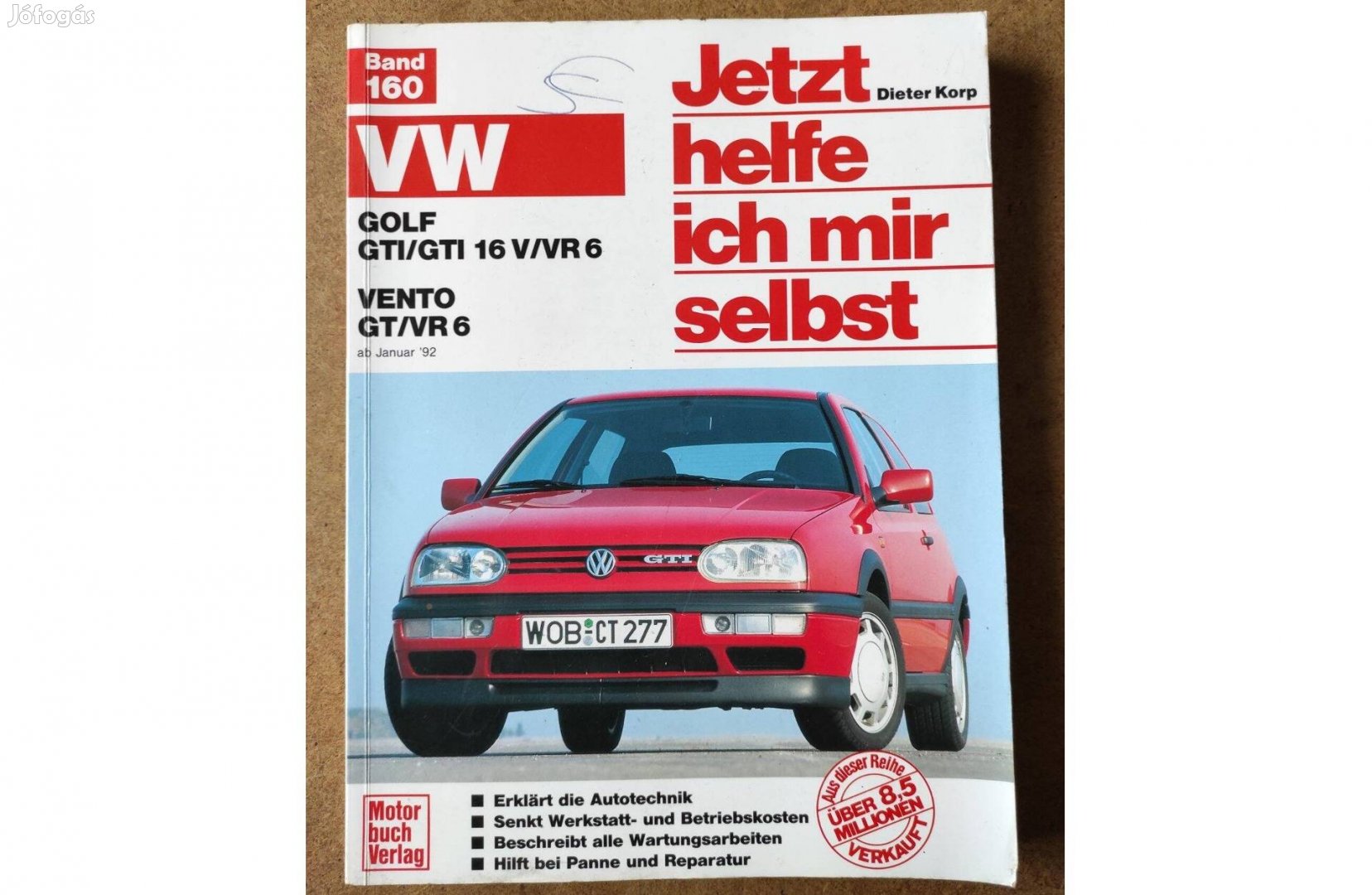 Volkswagen Vw, Golf, Vento GTI 16V/VR javítási karbantartási könyv