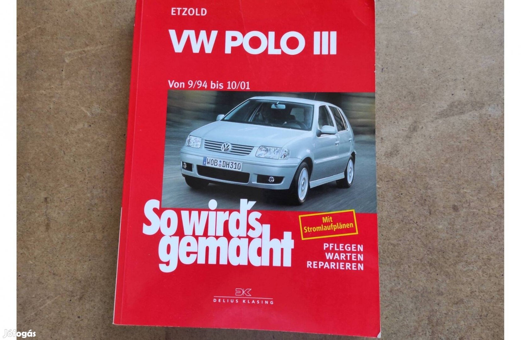 Volkswagen Vw, Polo III. javítási karbantartási könyv