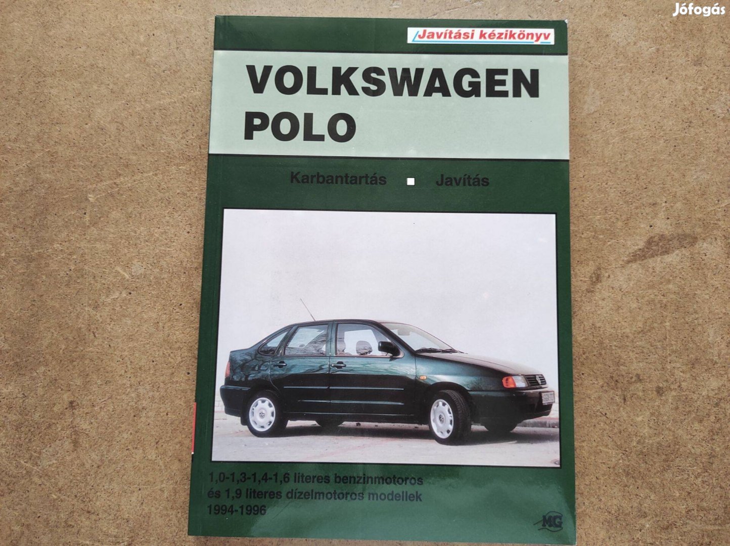 Volkswagen Vw. Polo javítási karbantartási könyv