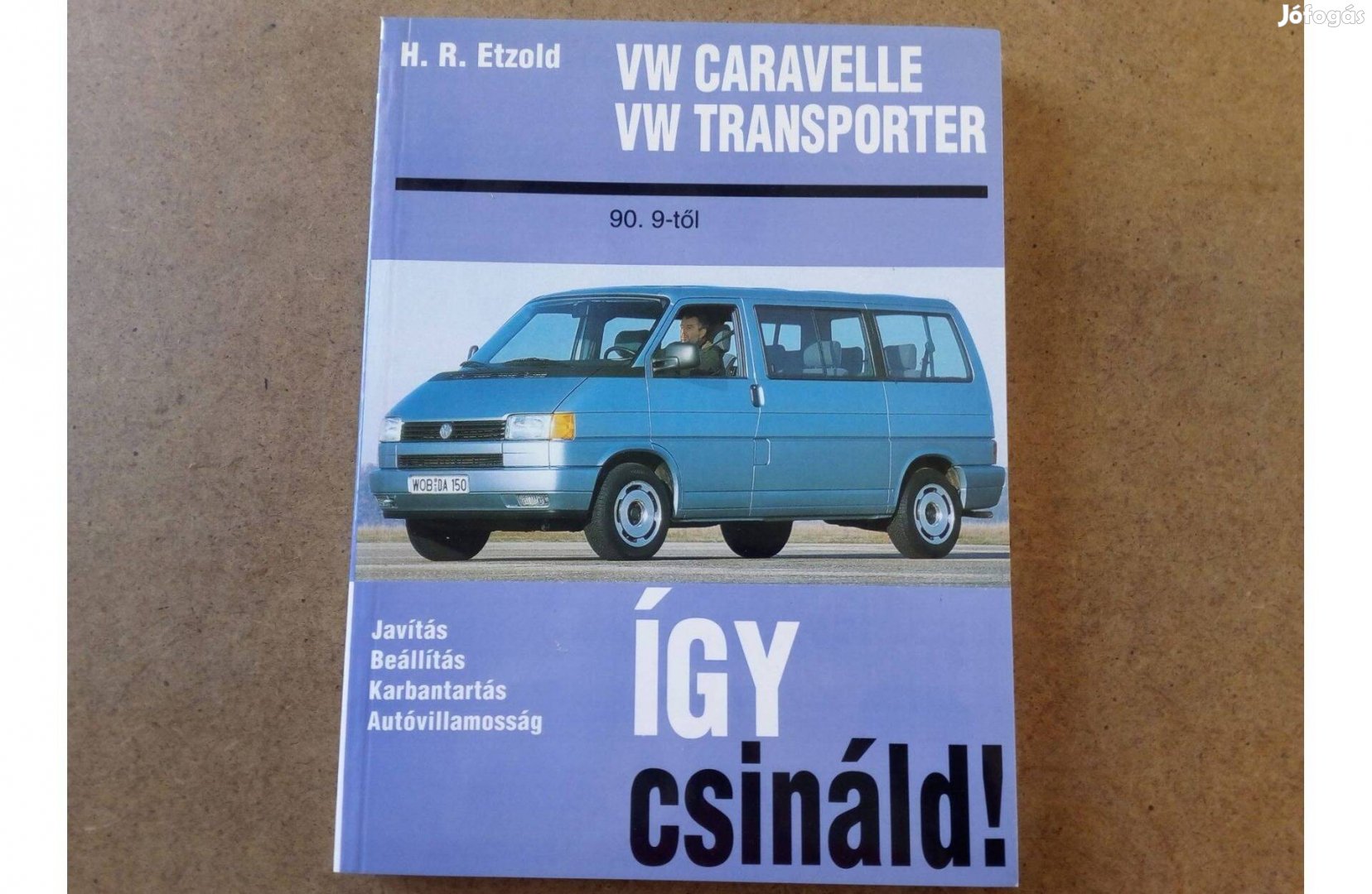 Volkswagen Vw. Transporter, Caravelle javítási karbantartási könyv