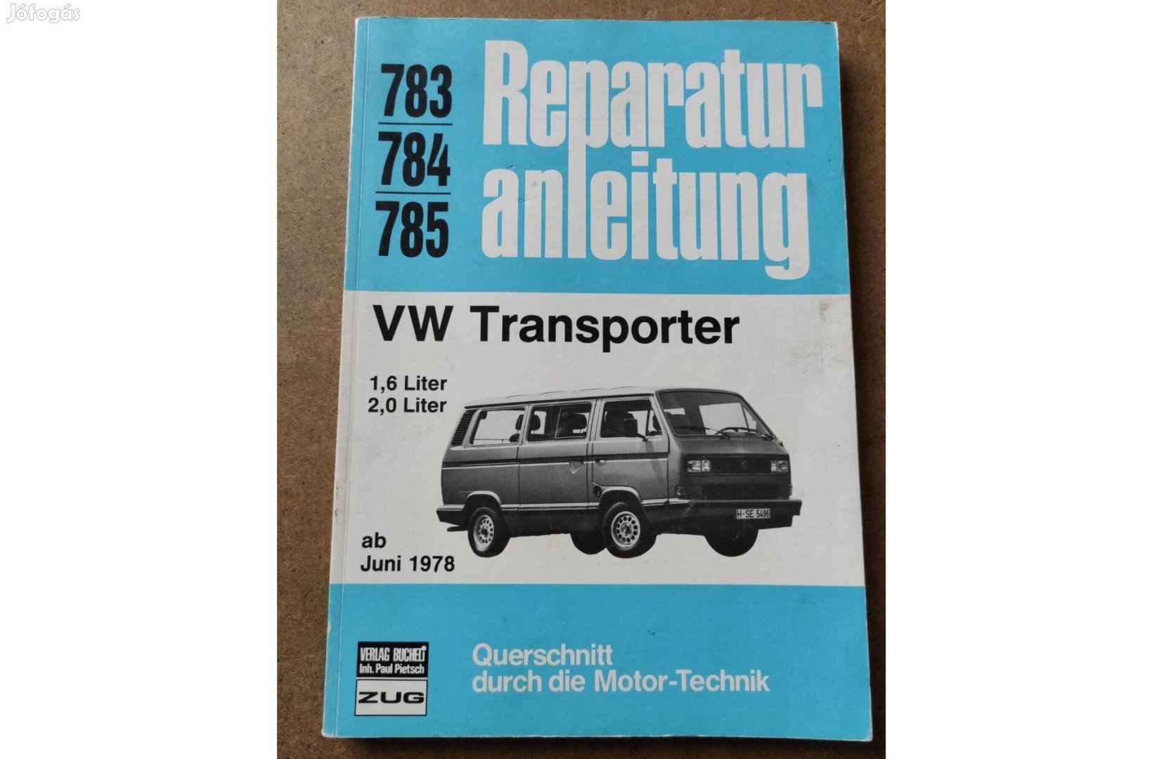 Volkswagen Vw. Transporter javítási, karbantartási könyv.1978