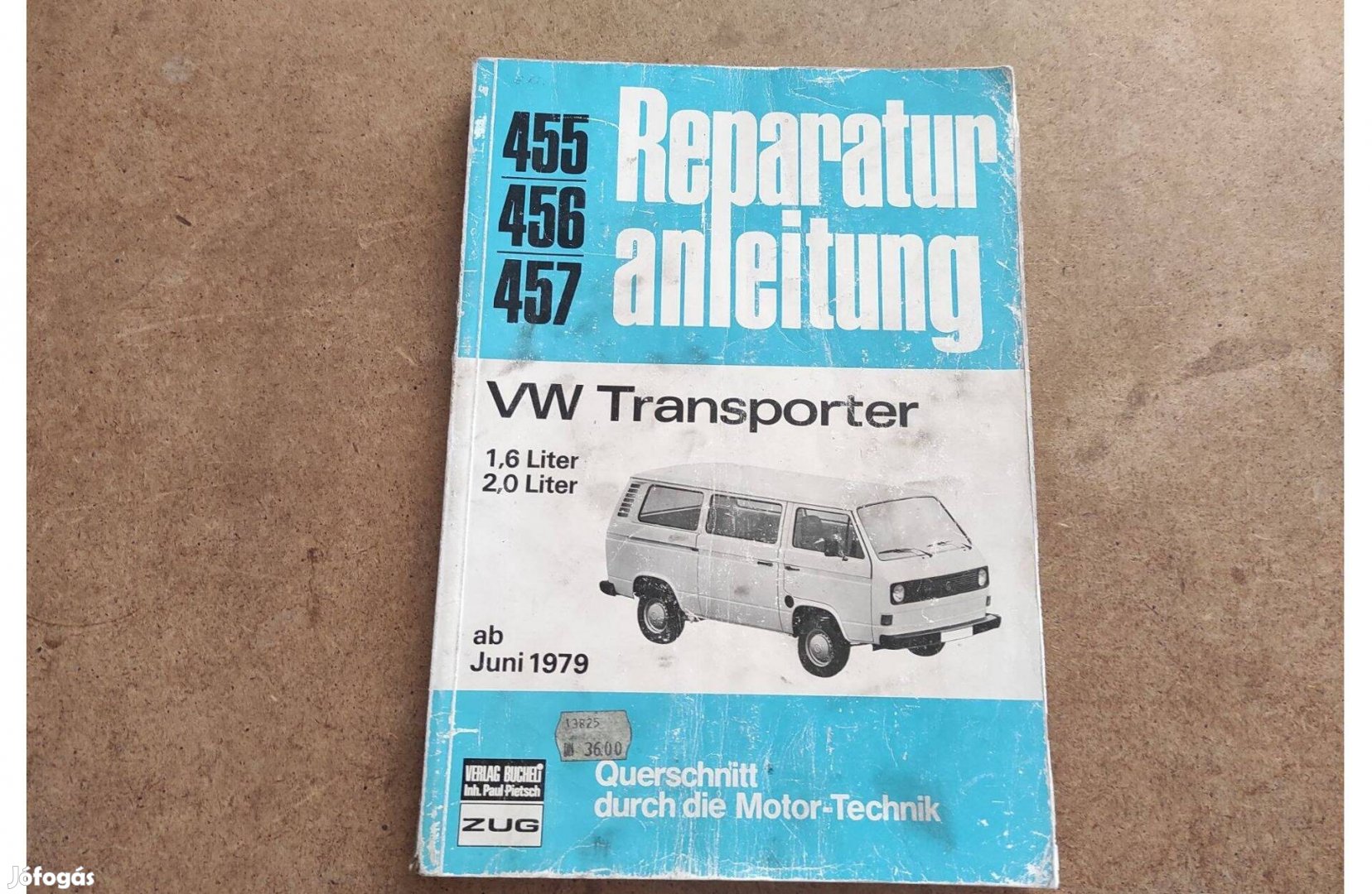 Volkswagen Vw. transporter 1,6 és 2,0 javítási karbantartási. 1979