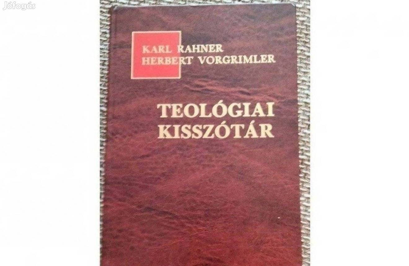 Vorgrimler,Herbert Karl Rahner: Teológiai kisszótár